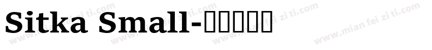 Sitka Small字体转换